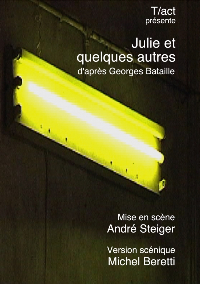 Julie et quelques autres / Georges Bataille