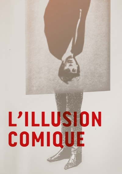 L'ILLUSION COMIQUE