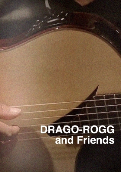 Drago-Rogg and Friends"