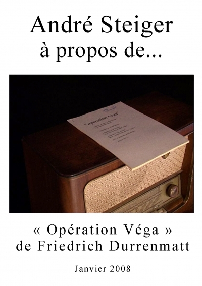 A propos de "Opération Véga" de Friedrich Durrenmatt