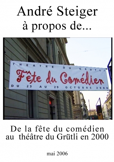 à propos de... la fête du comédien