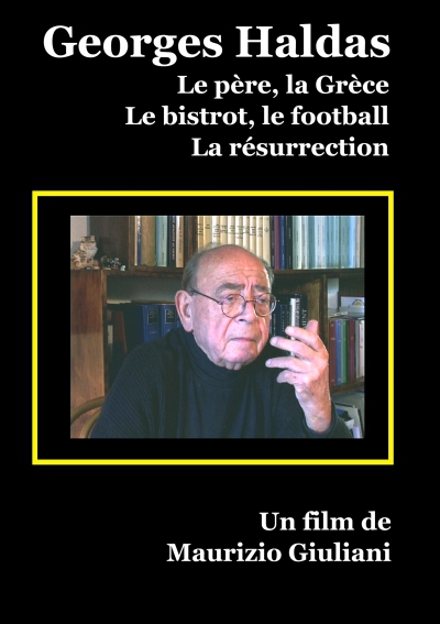 Georges Haldas en 3 chapitres